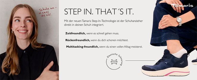 Step in. That's it. Schuhe an – so easy wie nie!
