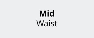 Klassischer Mid-Waist für ein komfortables Tragegefühl