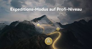 Expeditions-Modus auf Profi-Niveau