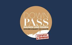 Höchste Qualität durch das Downpass Gütesiegel