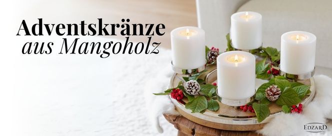 EDZARD Adventskränze aus Mangoholz setzen natürliche Akzente zur Adventszeit