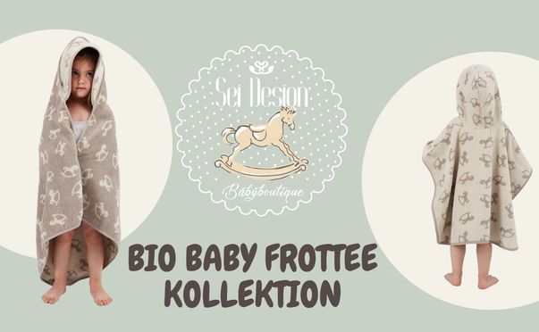 Zart und kuschelig - Baby Frottee Kollektion Vegan - für liebevolle Momente