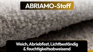 Hochwertiger ABRIAMO Stoff – weich, robust & pflegeleicht