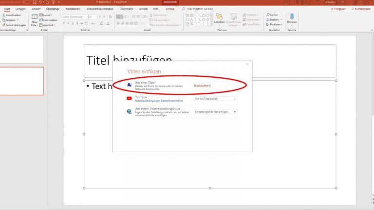 Video in PowerPoint einfügen vom PC Video in PowerPoint einfügen vom PC
